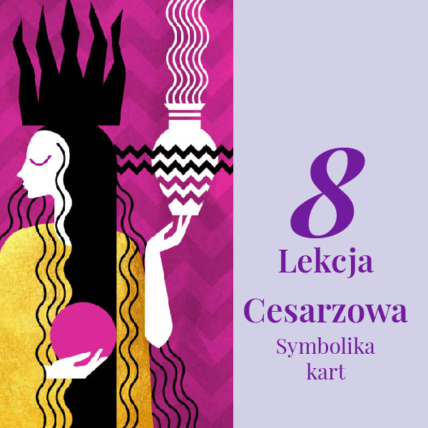 Lekcja 8 – Cesarzowa